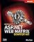 Microsoft® ASP.NET Web Matrix Starter Kit