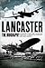 Lancaster: The Biography