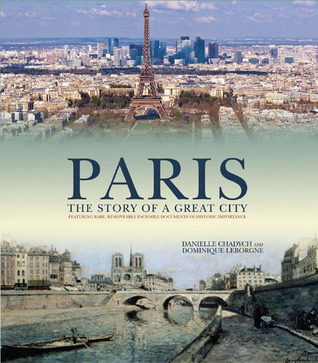 Paris: The Story of a Great City (Hardcover)