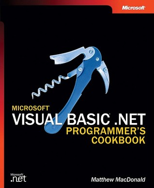 Microsoft Visual Basic .NET Programmers Cookbook (Paperback)