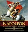 Napoleon: His Lif...