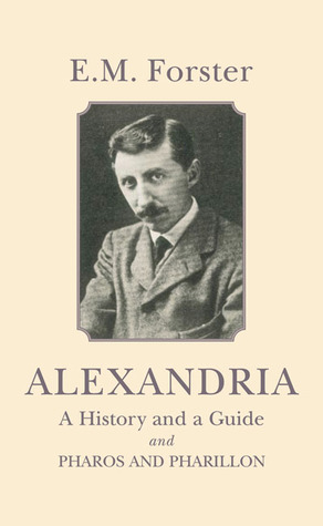 Alexandria: A History and a Guide; and Pharos and Pharillon (Hardcover)