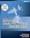 Microsoft® Windows® Small Business Server 2003 Administrator's Companion