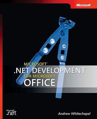 Microsoft® .NET Development for Microsoft Office (Office/Progmng/NET)