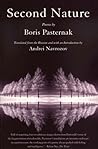 Second Nature: Poems by Boris Pasternak Second Nature: Poems by Boris Pasternak