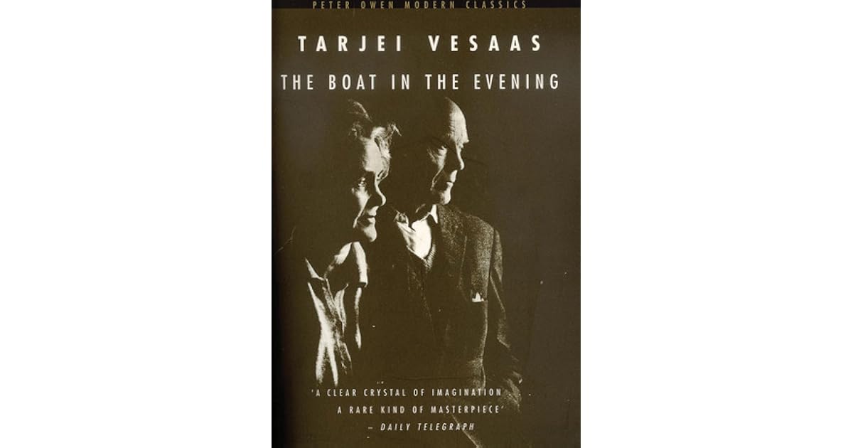 The Boat In The Evening By Tarjei Vesaas