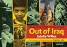 Out of Iraq: Refugees' Stories in Words, Paintings, and Music Out of Iraq: Refugees' Stories in Words, Paintings, and Music