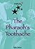 The Pharaoh's Toothache (Star Plays)