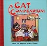 Cat Compendium by Louis Wain Cat Compendium by Louis Wain