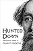 Hunted Down: The Detective Stories of Charles Dickens