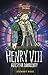 Henry VIII by Stewart Ross