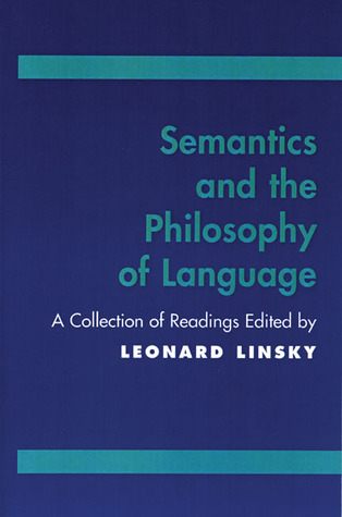 Semantics and the Philosophy of Language (Paperback)