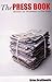 The Press Book: Adventures ...