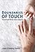 Boundaries of Touch: Parent...
