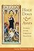 Holy Dogs and Asses by Laura Hobgood-Oster