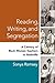Reading, Writing, and Segregation: A Century of Black Women Teachers in Nashville (Women, Gender, and Sexuality in American History)