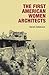 The First American Women Ar...
