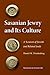 Sasanian Jewry and Its Culture by Daniel M. Friedenberg