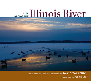 Life along the Illinois River (Hardcover)
