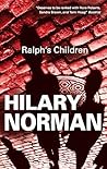 Ralph's Children by Hilary Norman