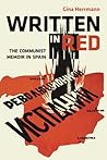 Written in Red: The Communist Memoir in Spain (Hispanisms)