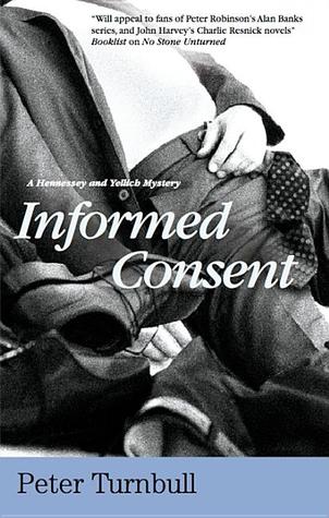 Informed Consent (Hennessey & Yellich, #19)