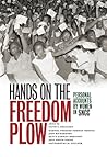 Hands on the Freedom Plow by Faith S. Holsaert
