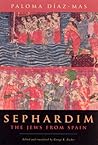 Sephardim: The Jews from Spain