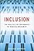 Inclusion: The Politics of ...