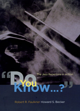 "Do You Know...?": The Jazz Repertoire in Action (Hardcover)