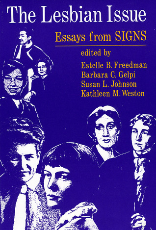 The Lesbian Issue: Essays from Signs