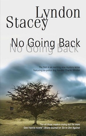 No Going Back (Daniel Whelan, #1)