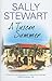 A Tuscan Summer by Sally Stewart
