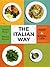 The Italian Way by Douglas Harper