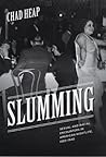 Slumming: Sexual ...