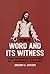 The Word and Its Witness: The Spiritualization of American Realism