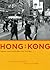 Hong Kong: Migrant Lives, L...