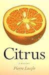 Citrus by Pierre Laszlo