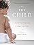 The Child: An Encyclopedic ...