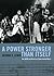 A Power Stronger Than Itself by George E. Lewis