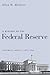 A History of the Federal Reserve, Volume 2, Book 1, 1951-1969 by Allan H. Meltzer