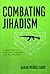 Combating Jihadism: American Hegemony and Interstate Cooperation in the War on Terrorism