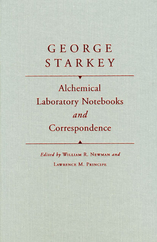 Alchemical Laboratory Notebooks and Correspondence (Hardcover)
