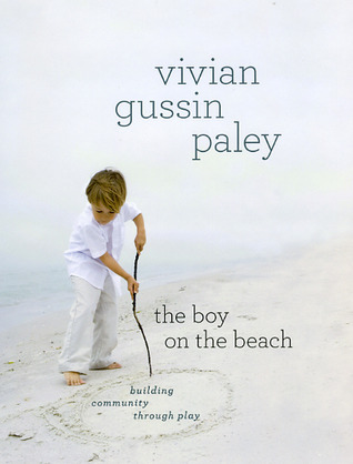 The Boy on the Beach: Building Community through Play (Hardcover)
