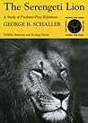 The Serengeti Lion: A Study of Predator-Prey Relations