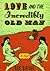Love and the Incredibly Old...