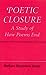 Poetic Closure: A Study of How Poems End