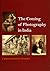 The Coming of Photography in India by Christopher Pinney