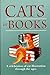 Cats in Books: A Celebratio...