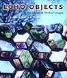 Echo Objects: The...